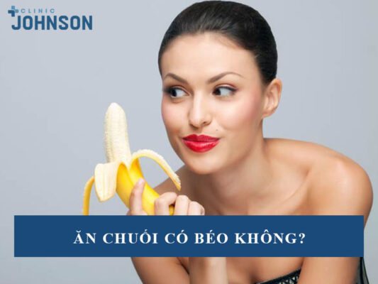 Ăn chuối có béo không