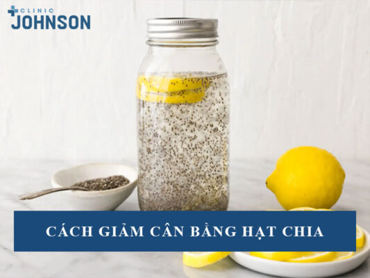 Giảm cân bằng hạt chia