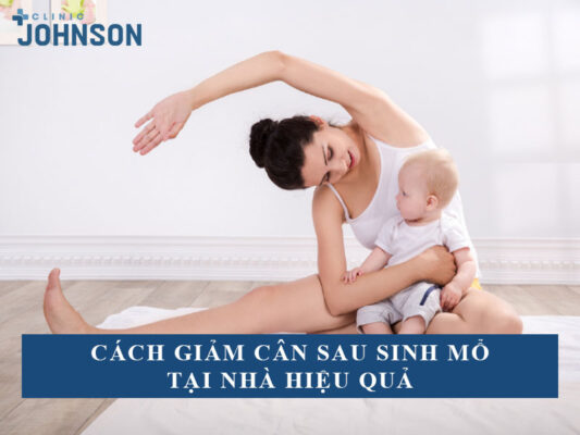 Giảm cân sau sinh mổ